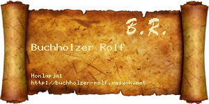Buchholzer Rolf névjegykártya